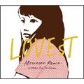 LOVEsT -Afternoon Remix-