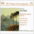 Dupre: Organ Works, Volume 12