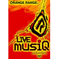 LIVE musiQ ～from LIVE TOUR 005"musiQ"at MAKUHARI MESSE 2005.04.01～