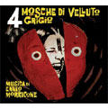 Quattro Mosche Di Velluto Grigio (New Complete Editon): Deluxe Edition