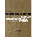 Vienna State Opera Exclusive - Verdi: Nabucco, Simon Boccanegra; Massenet: Werther / Fabio Luisi, Daniele Gatti, etc