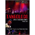 Tangoloco Live In Buenos Aires