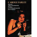 Menotti: The Telephone; etc/ Carole Farley