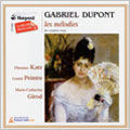 Gabriel Dupont: Les Melodies