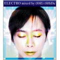 ELECTRO mixed by iSSEi iSHiDa