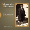 GLAZUNOV:THE SEASONS OP.67(1929)/SYMPHONY NO.6 OP.58(1952):ALEXANDER GLAZUNOV(cond)/SYMPHONY ORCHESTRA/ETC