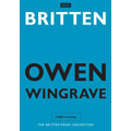 Britten: Owen Wingrave Op.58 / Benjamin Britten, ECO, Benjamin Luxon, John Shirley-Quirk, etc