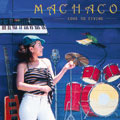 MACHACO/LOVE SO DIVINE[VCCM-2005]