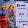 Palestrina: Masses and Motets : Mark Brown/ Pro Cantione Antiqua