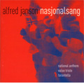 Alfred Janson :Nasjonalsang -National Anthem/Valse Triste/Tarantella Alfred Janson :Nasjonalsang -National Anthem/Valse Triste/Tarantella