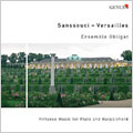 SANSSOUCI-VERSAILLES -VIRTUOSO MUSIC FOR FLUTE & HARPSICHORD:C.H.GRAUN/J.G.MUTHEL/C.P.E.BACH/ETC:ENSEMBLE OBLIGAT SANSSOUCI-VERSAILLES -VIRTUOSO MUSIC FOR FLUTE & HARPSICHORD:C.H.GRAUN/J.G.MUTHEL/C.P.E.BACH/ETC:ENSEMBLE OBLIGAT