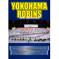 YOKOHAMA ROBINS 20th Anniversary: 第28回-第36回全国大会