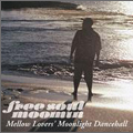 Free Soul MOOMIN～Mellow Lovers' Moonlight Dancehall