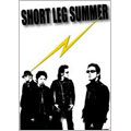 SHORT LEG SUMMER/SHORT LEG SUMMER [GBDV-60715]