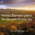 天上のギフト/Serene Baroque pieces for the end of your day 天上のギフト/Serene Baroque pieces for the end of your day