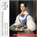 FANNY MENDELSSOHN:PIANO WORKS:ALLEGRO CON BRIO NO.4 WV.304/ALLEGRO GRAZIOSO NO.1 WV.294/ETC:ELZBIETA STERNLICHT(p) FANNY MENDELSSOHN:PIANO WORKS:ALLEGRO CON BRIO NO.4 WV.304/ALLEGRO GRAZIOSO NO.1 WV.294/ETC:ELZBIETA STERNLICHT(p)