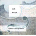 Dvorak: Violin Concerto Op.53; J.S.Bach: Violin Concerto No.2 BWV.1042, Chaconne / Ricardo Odnoposoff, Walter Goehr, Les Concerts de Paris SO, etc