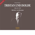 Wagner: Tristan und Isolde (4/4/1959) / Herbert von Karajan(cond), Milan Teatro alla Scala Orchestra & Chorus, etc
