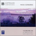 R.Edwards: White Ghost Dancing / Richard Mills, Tasmanian Symphony Orchestra, Karin Schaupp
