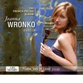 Joanna Wronko - The French-Polish Album: Szymanowski, Debussy, Chausson, etc / Frank van de Laar Joanna Wronko - The French-Polish Album: Szymanowski, Debussy, Chausson, etc / Frank van de Laar