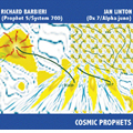 Cosmic Prophets Richard Barbieri Jan Linton