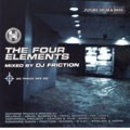 The Four Elements Mixed By DJ Friction