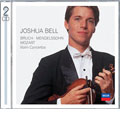 Bruch, Mendelssohn, Mozart: Violin Concertos