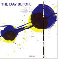 TOWER RECORDS ONLINE㤨The Day Before[CMYK-6330]פβǤʤ2,420ߤˤʤޤ