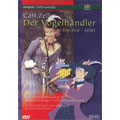 C.Zeller: Der Vogelhandler C.Zeller: Der Vogelhandler