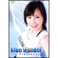 長澤奈央「blue wonder」 長澤奈央「blue wonder」
