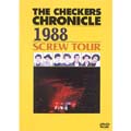 THE CHECKERS CHRONICLE 1988 SCREW TOUR THE CHECKERS CHRONICLE 1988 SCREW TOUR