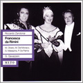 ʥɥ쥢åĥ/Zandonai Francesca da Rimini / Gianandrea Cavazzeni, Orchestra del Teatro alla Scala, Magda Olivero, etc[240]