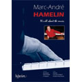 It's All About The Music / Marc-Andre Hamelin