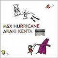 MSX HURRICANE MSX HURRICANE