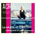 Shake It Up＜完全限定生産盤＞