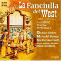 Puccini: La Fanciulla del West / Dimitri Mitropoulos, Florence Maggio Musicale Orchestra, Eleanor Steber, etc