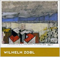 W.Zobl: Isolationen, Andere die Welt Sie Braucht Es, Donau-Lieder, etc (1973-95) W.Zobl: Isolationen, Andere die Welt Sie Braucht Es, Donau-Lieder, etc (1973-95)