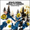 serial TV drama/SPACE OPERA[RX-031]