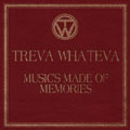 Treva Whateva/Music's Made Of Memories[BRC-130]