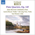 John Herrick Littlefield/F.Ries Flute Quartets Op.145 -No.1-No.3 (6/17-18/2006) / John Herrick Littlefield(fl), Aaron Boyd(vn), etc[8570330]