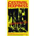 フェスティバル・エクスプレス フェスティバル・エクスプレス
