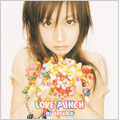 LOVE PUNCH [CCCD]＜初回限定仕様＞