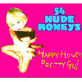 HAPPY HONEY PRETTY GO!