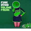 Funk D'Void/ヴォリューム・フリーク[KCCD-118]