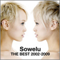 Sowelu THE BEST 2002-2009 ［2CD+DVD］＜初回生産限定盤＞