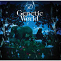 Genetic World  ［CD+DVD］＜初回生産限定盤Ａ＞