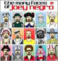 The Many Faces Of Joey Negro