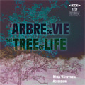 L'Aarbre de Vie -The Tree of Life: J.S.Bach: Prelude & Fugue BWV.532, Y.Takahashi : Like a Water Buffalo, etc / Mika Vayrynen(accordion)