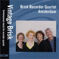 Vintage Brisk -Ron Ford/Bart Visman/Theo Abazis/etc:Brisk Recorder Quartet Amsterdam/etc