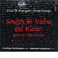 SONATEN FUR VIOLINE UND KLAVIER VON KORNGOLD UND KRENEK:CHRISTOPH SCHICKEDANZ(vn)/BERNHARD FOGRASCHER(p) SONATEN FUR VIOLINE UND KLAVIER VON KORNGOLD UND KRENEK:CHRISTOPH SCHICKEDANZ(vn)/BERNHARD FOGRASCHER(p)